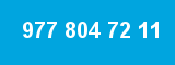 977 804 72 11